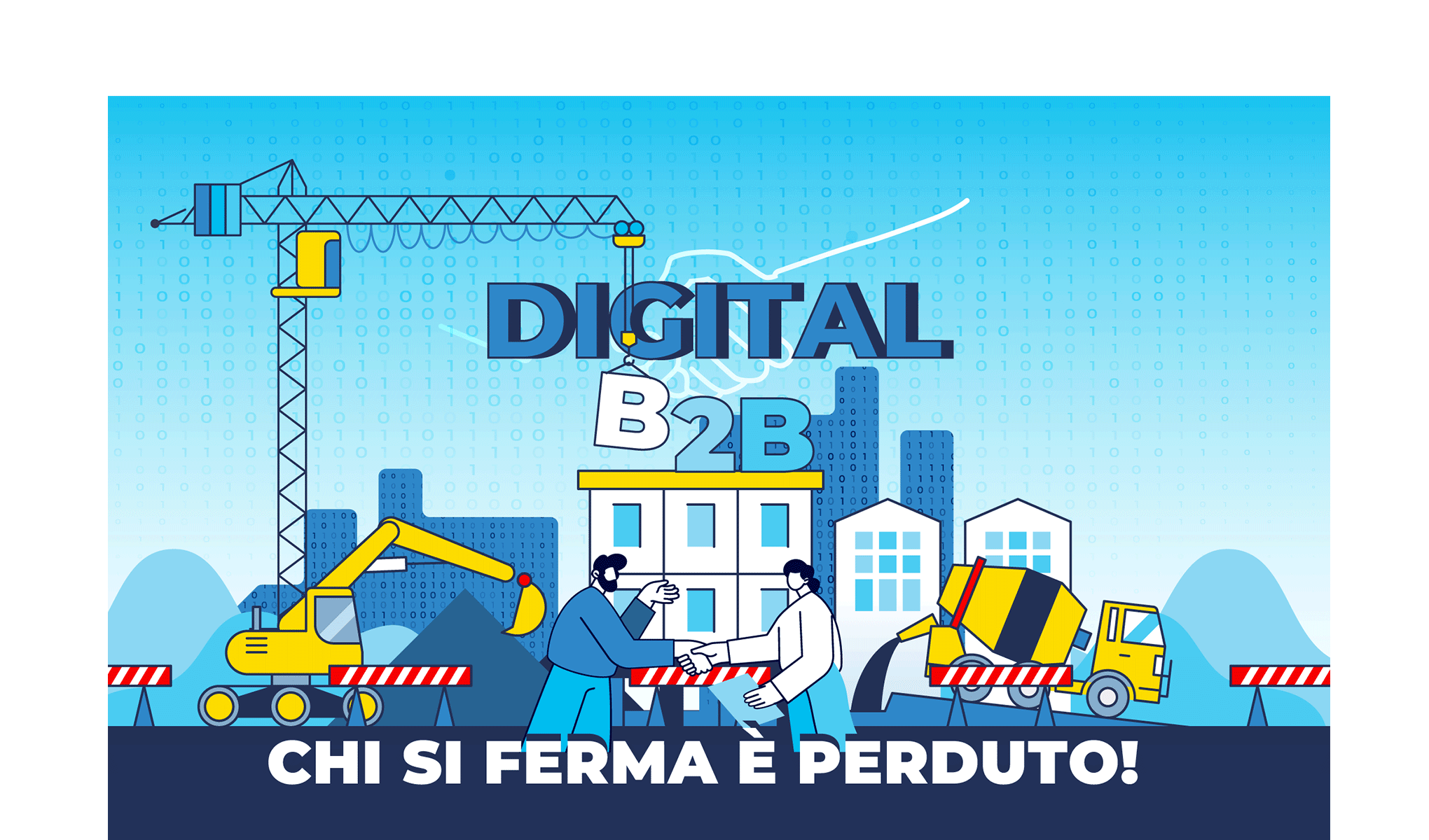 Digital B2b: chi si ferma è perduto!