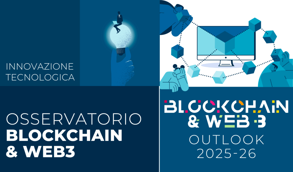 Blockchain & Web3 Outlook 2025-26. I dati chiave.