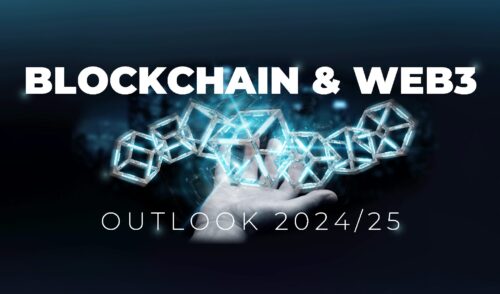 2024/2025 Blockchain & Web3 Outlook