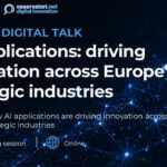 Digital Talk - AI Applications: driving innovation across Europe’s strategic industries