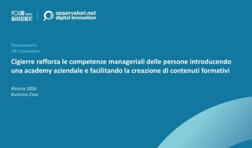 Cigierre rafforza le competenze manageriali delle persone introducendo una academy aziendale e facilitando la creazione di contenuti formativi